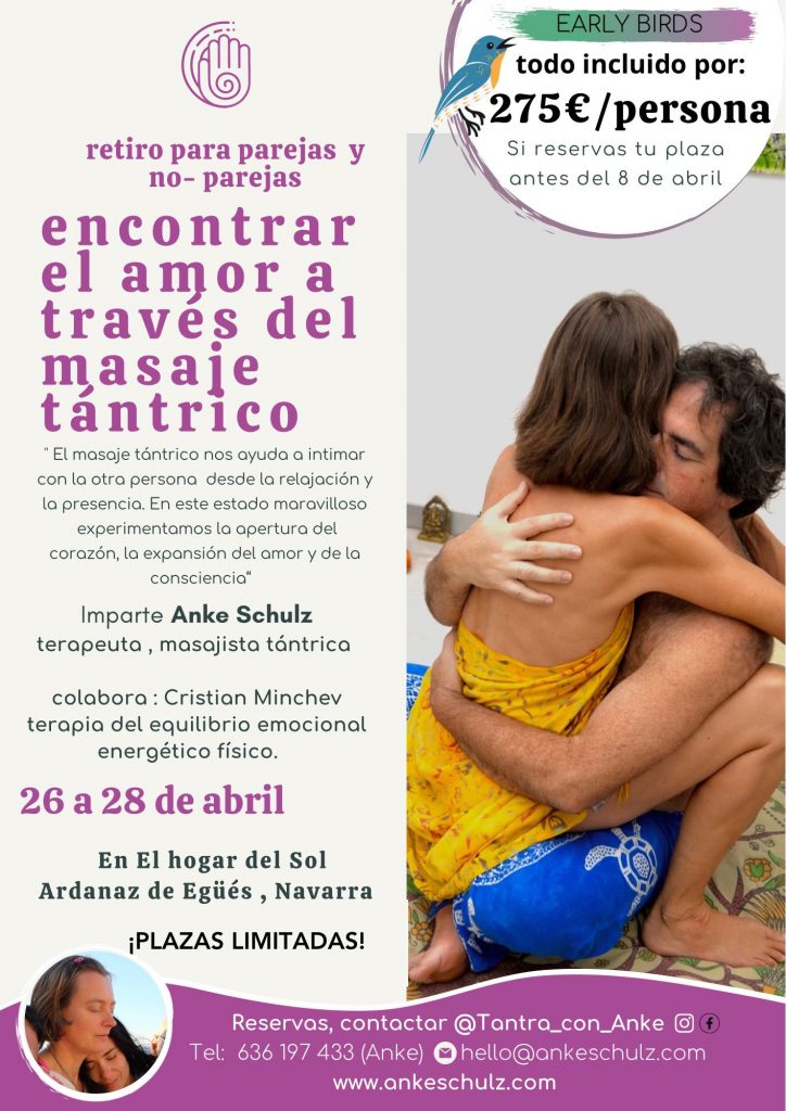 Retiro de masaje tántrico en Abril en Navarra con Anke Schulz