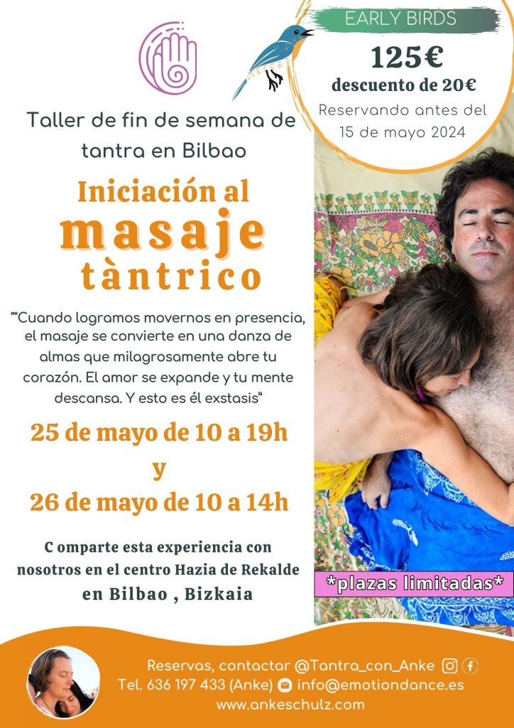 taller de iniciacion al masaje tántrico en Bilbao el fin de semana del 25 al 26 de Mayo de la mano de Anke Schulz
