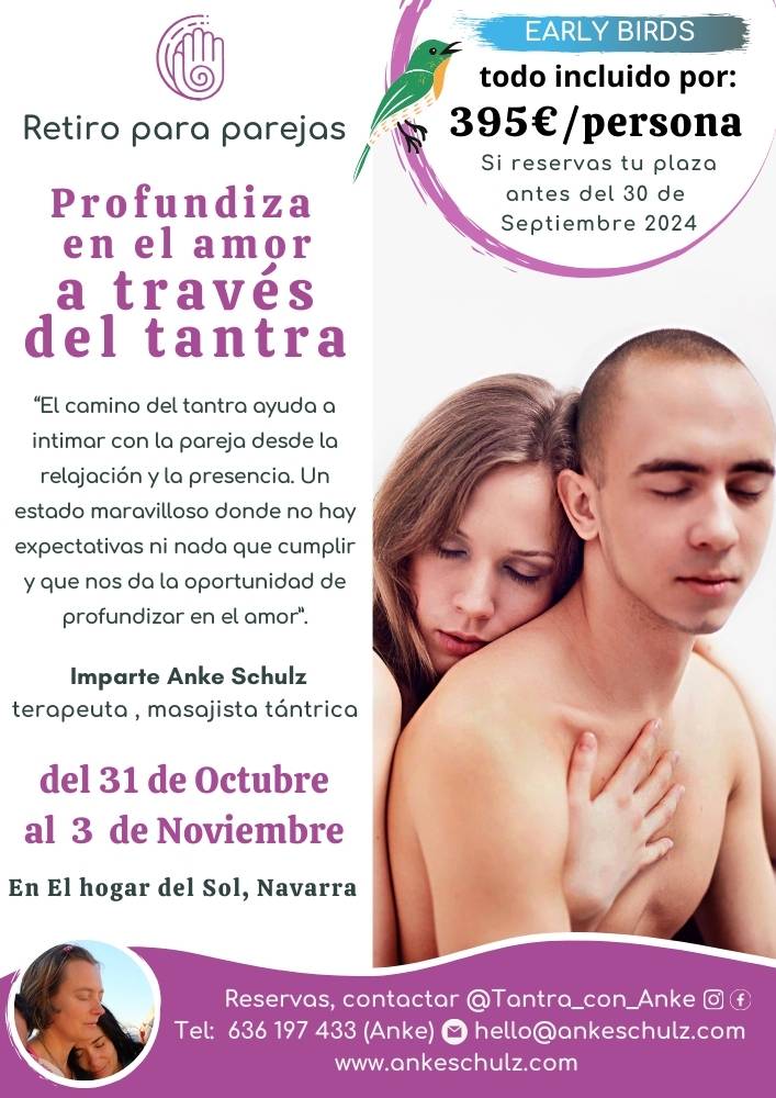 Retiro de tantra para parejas en Octubre en Navarra con Anke Schulz